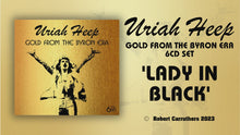 Load and play video in Gallery viewer, Uriah Heep – Gold from the Byron Era In the studio, on the road &amp; On-air (6-CD Set)
