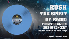 Load and play video in Gallery viewer, Rush – 2112 In Concert: Limited Edition On Blue Vinyl
