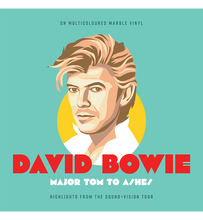 Load image into Gallery viewer, Bowie - Major Tom To Ashes (Limited Edition on Multicoloured Marble Vinyl)
