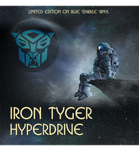 Load image into Gallery viewer, Iron Tyger – Hyperdrive (Limited Edition 12-Inch Album on Blue Sparkle Vinyl)
