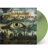 Load image into Gallery viewer, Sinfönicca: Empress of the Grave (10-Inch Album on Transparent Green Vinyl in Gatefold Sleeve)
