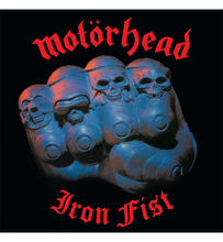 Load image into Gallery viewer, Motörhead – Iron Fist (On 180g Vinyl)
