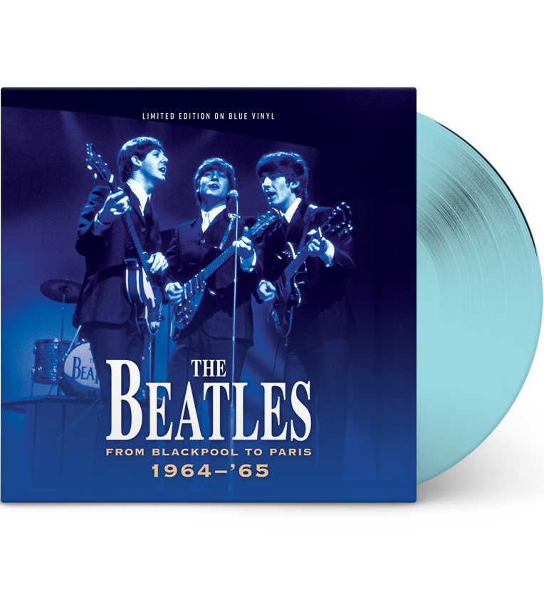 The Beatles – From Blackpool to Paris 1964–'65 (Limited Edition 12-Inch Album on Blue Vinyl)