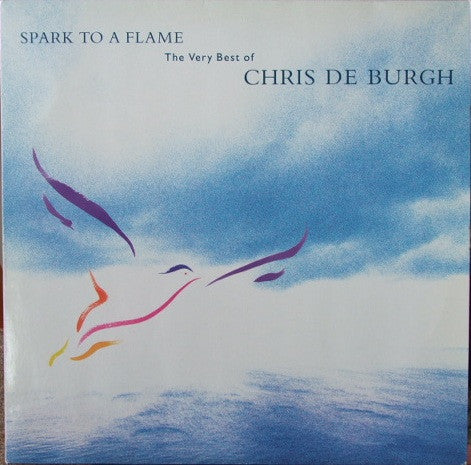 Chris De Burgh - Spark To A Flame - The Very Best of Chris De Burgh:CD (Pre-loved & Refurbed)